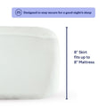 8-inch mattress cover with secure fit for ideal sleep, featuring an 8-inch skirt for up to 8-inch mattresses.