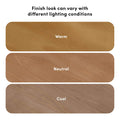 Wood finish samples showing how color and wood grain vary under different lighting conditions labeled Warm, Neutral and Cool